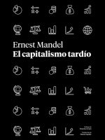 CAPITALISMO TARDIO, EL