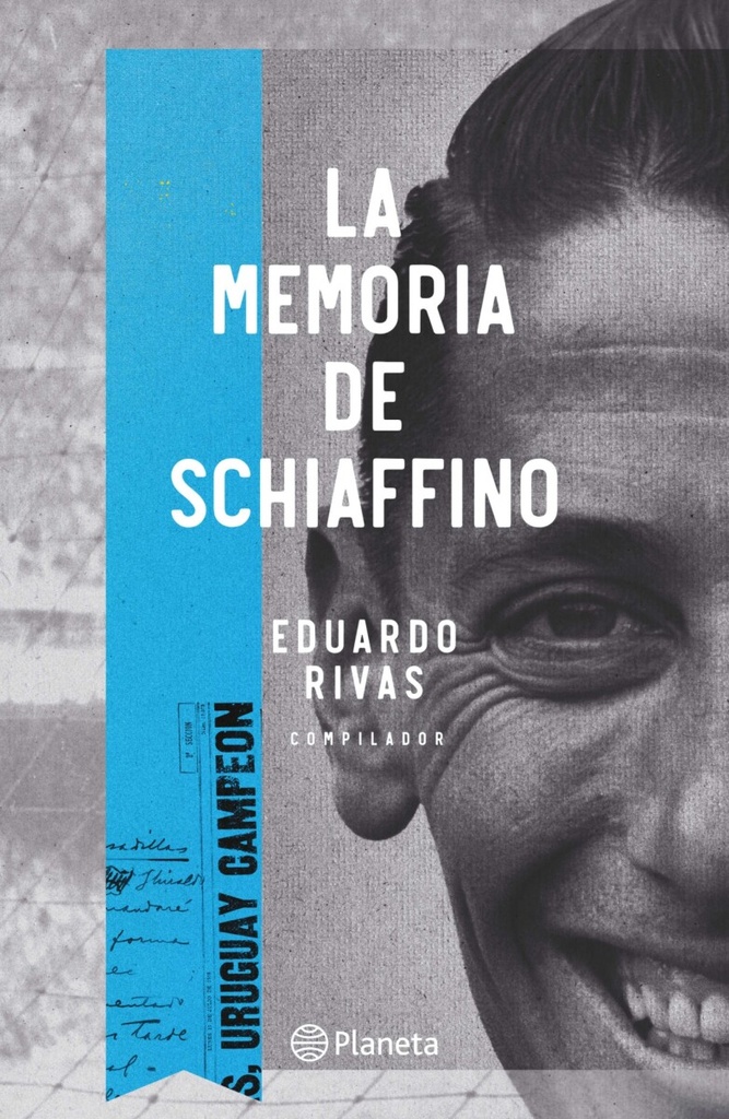 MEMORIA DE SCHIAFFINO, LA