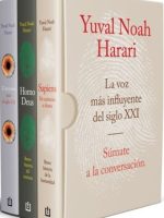 SAPIENS - HOMO DEUS - 21 LECCIONES PARA EL SIGLO XXI