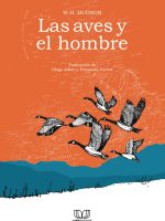 AVES Y EL HOMBRE, LAS