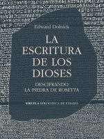 ESCRITURA DE LOS DIOSES, LA