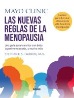NUEVAS REGLAS DE LA MENOPAUSIA, LAS