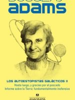 AUTOESTOPISTAS GALACTICOS, LOS II