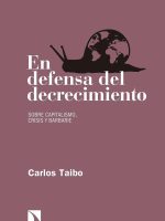 EN DEFENSA DEL DECRECIMIENTO