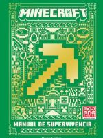 MINECRAFT MANUAL DE SUPERVIVENCIA
