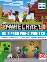 MINECRAFT GUIA PARA PRINCIPIANTES