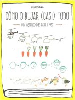 COMO DIBUJAR (CASI) TODO