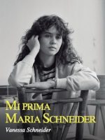 MI PRIMA MARIA SCHNEIDER