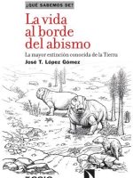 LA VIDA AL BORDE DEL ABISMO
