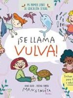 ¡SE LLAMA VULVA!