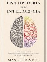 UNA HISTORIA DE LA INTELIGENCIA
