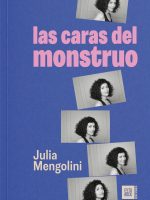 LAS CARAS DEL MONSTRUO
