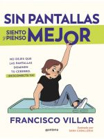 SIN PANTALLAS SIENTO Y PIENSO MEJOR