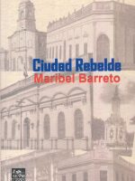 CIUDAD REBELDE