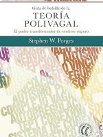 GUIA DE BOLSILLO DE LA TEORIA POLIVAGAL