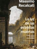 LA LUZ DE LAS ESTRELLAS MUERTAS