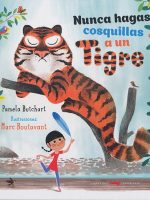 NUNCA HAGAS COSQUILLAS A UN TIGRE