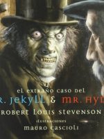 EL ETRAÑO CASO DEL DR JEKYLL Y MR HYDE