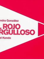 EL ROJO ORGULLOSO