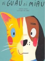 NI GUAU NI MIAU