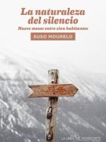 LA NATURALEZA DEL SILENCIO