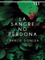 LA SANGRE NO PERDONA