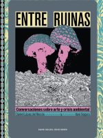 ENTRE RUINAS