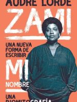 ZAMI. UNA NUEVA FORMA DE ESCRIBIR MI NOMBRE
