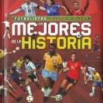 FUTBOLISTAS ELLOS Y ELLAS LOS MEJORES DE LA HISTORIA