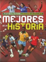 FUTBOLISTAS ELLOS Y ELLAS LOS MEJORES DE LA HISTORIA