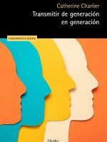 TRANSMITIR DE GENERACION EN GENERACION