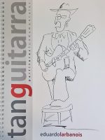 TANGUITARRA. PARTITURAS FUNDAMENTALES