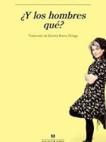 ¿Y LOS HOMBRES QUE?