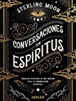 CONVERSACIONES CON ESPIRITUS