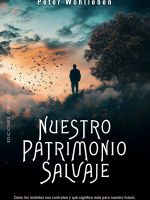 NUESTRO PATRIMONIO SALVAJE