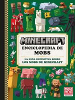 MINECRAFT ENCICLOPEDIA DE MOBS