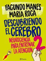 DESCUBRIENDO EL CEREBRO 2