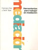 HERRAMIENTAS PARA TRABAJAR EN MEDIACION