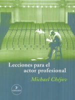 LECCIONES PARA EL ACTOR PROFESIONAL