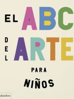 EL ABC DEL ARTE PARA NIÑOS