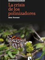 LA CRISIS DE LOS POLINIZADORES