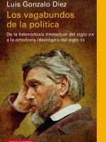 LOS VAGABUNDOS DE LA POLITICA