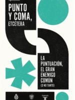 PUNTO Y COMA, ETCETERA