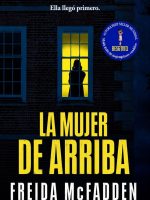 LA MUJER DE ARRIBA
