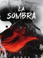 LA SOMBRA (CANTOS PINTADOS)