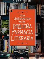 UNA DETECTIVE EN LA PEQUEÑA FARMACIA LITERARIA