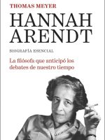 HANNAH ARENDT: BIOGRAFIA ESENCIAL