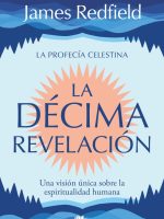 LA DECIMA REVELACION