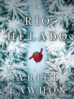 UN RIO HELADO