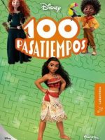 100 PASATIEMPOS DISNEY LABERINTOS